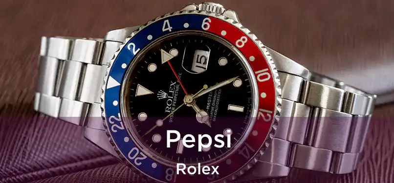  Pepsi Rolex